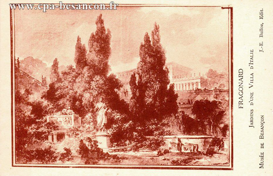 FRAGONARD - JARDINS D'UNE VILLA D'ITALIE - MUSÉE DE BESANÇON